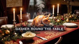 Gather Round The Table | Worship Collective
