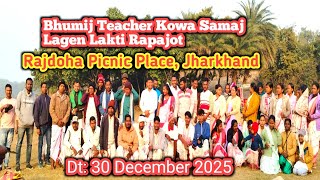 Bhumij Teacher Kowa Samaj Rapajot || Rajdoha Picnic || New Bhumij Video 2026