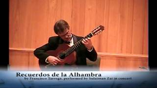 Recuerdos de la Alhambra performed by Sulaiman Zai