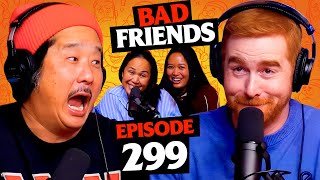 Rudy's Mom Breaks the Show | Ep 299 | Bad Friends