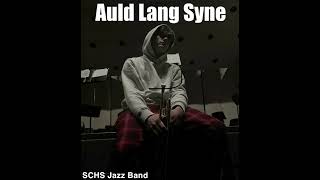 Cougar Jazz Band 2024- Auld Lang Syne (Holiday Single)
