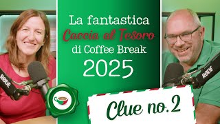 Clue #2 (italiano) | The Great Coffee Break Treasure Hunt 2025