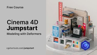 Modeling with Deformers - Cinema 4D Jumpstart | Free C4D Course
