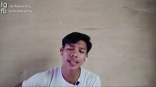 JANGAN PERNAH BERUBAH COVER BY ARI MAHENDRA