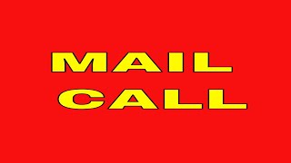 Rick's Life as I see it!!!    MAIL CALL