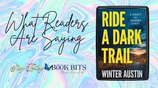 What Readers are Saying About: Ride a Dark Trail by Winter Austin