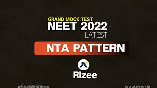 RIZEE NEET GRAND MOCK TEST | Last minute analysis with Rizee NEET GRAND MOCK TEST On July 15th- 9am