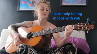 Elvis Presley - Can't Help Falling In Love - Cover by Chazza Music.