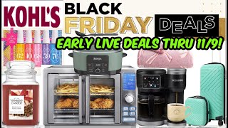 KOHL'S 10 PRE-BLACK FRIDAY DEALS - LIVE THRU 11/9!