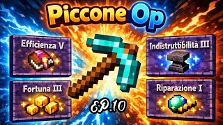 🔥 Il Piccone Perfetto! – Superiorcraft Ep.10