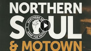 Discover the Magic of Northern Soul & Motown in 2024!