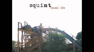 squint - Anthem for Closure