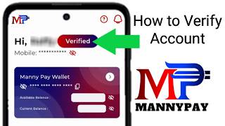 How To Verify MannyPay Account || Paano ma verify ang Account sa MannyPay