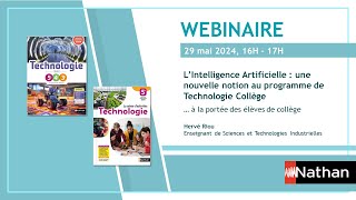 [REPLAY] L’Intelligence Artificielle : une nouvelle notion au programme de Technologie Collège