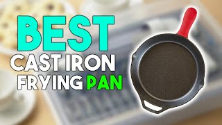 ⭐ Top 7 Best Cast Iron Skillets 2024