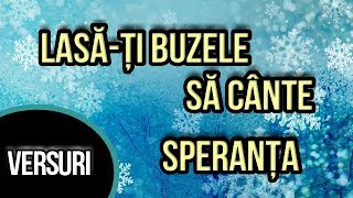 Lasă-ţi buzele să cânte-Speranța (Versuri)