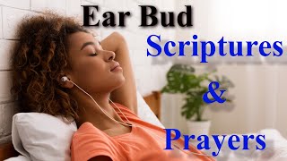 Ear bud Scriptures and Christian Prayers - Part One