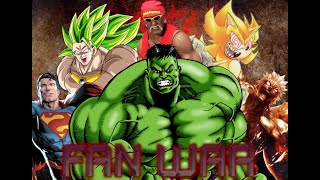Hulk returns Fan War!!!