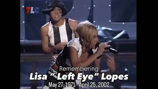 Lisa "Left Eye" Lopes
