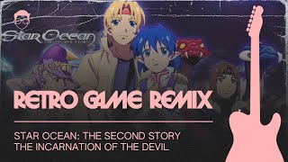 Star Ocean: The Second Story - The Incarnation Of The Devil [Boss Battle Metal Cover]