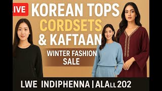 🔥 Winter Fashion LIVE | Korean Pants, Skivis, Coats, Cordsets & Pheran ❄️