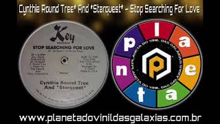 Cynthia Round Tree And Starquest  Stop Searching For Love - Funk das  antigas-Miami Bass-Melody-PVG