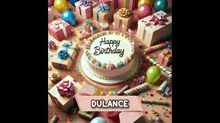 DULANCE Happy Birthday Song – Happy Birthday to You