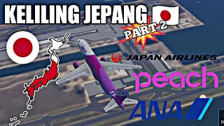 JALAN JALAN KELILING JEPANG 🇯🇵 [PART 2] | Infinite Flight #ForFun