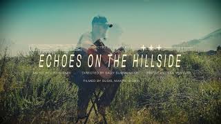 Echoes On The Hillside