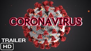 Trailer to the coronavirus movie