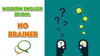 🎧 English Phrases For Daily Use | "NO BRAINER" | Real English Conversations