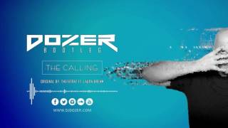 TheFatRat Ft  Laura Brehm - The Calling  ( Dozer Bootleg )  Official Preview