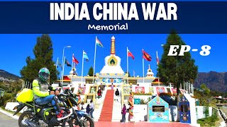 Tawang war Memorial| India China war 1962 | Memories | Arunachal Pradesh | EP-8