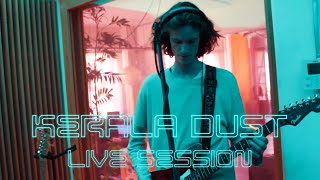 Kerala Dust - Live Session