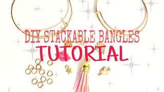 DIY STACKABLE BRACELETS/BANGLES KIT TUTORIAL