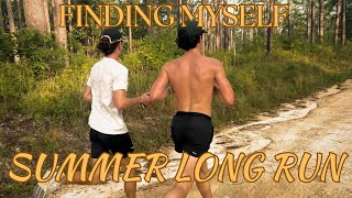 Summer Long Run || Finding myself ep.1