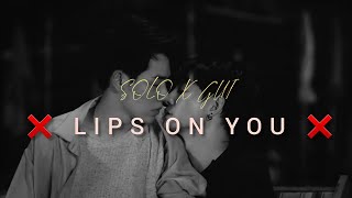 [BL] 𝐿𝑖𝑝𝑠 𝑂𝑛 𝑌𝑜𝑢 | Solo x Gui