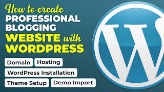 Create Professional Blogging Website with WordPress | Beginner Guidance On Live Server