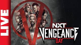 🔴 WWE NXT Vengeance Day 2026 Live Stream | Joe Hendry vs Ricky Saints | Full Show Watch Along