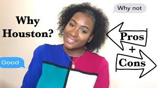 PROS AND CONS OF LIVING IN HOUSTON TEXAS or MOVING TO HOUSTON!