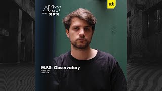 AMW ADE 24/5 DJ Marathon 2025 by M. F. S: Observatory