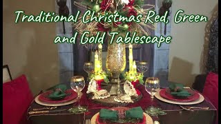 Traditional Christmas Red Green and Gold Tablescape