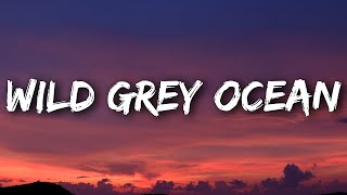 Sam Fender - Wild Grey Ocean (Lyrics)