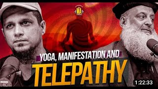 Yoga, Manifestation & Telepathy  Dr Muhammad Hammad Lakkhvi  The MA Podcast