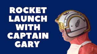 Rocket Launch with Captain Gary