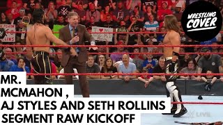 MCMAHON STYLES AND ROLLINS SEGMENT KICKOFF || BY WRESTLING COVER