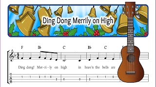 Ding Dong Merrily on High – Easy Christmas Ukulele Sheet Music with TAB, Chords & Lyrics