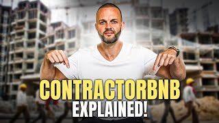 What Is ContractorBnB? (HINT: Serviced Accommodation On Steroids)