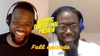 BREAKING DOWN All 4 Olympic Quarter Finals Matchup (with Josué Sédrjo)