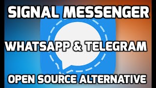 Signal Secure Messenger Review: Free & Open Source Alternative To WhatsApp/Telegram